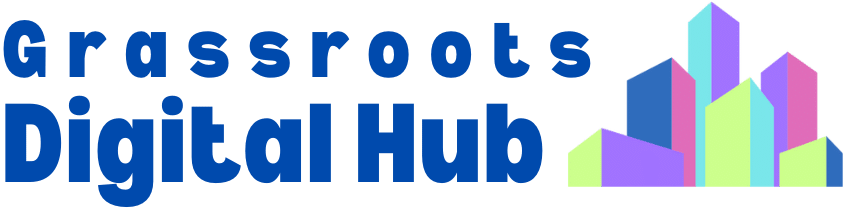 Grassroots Digital Hub